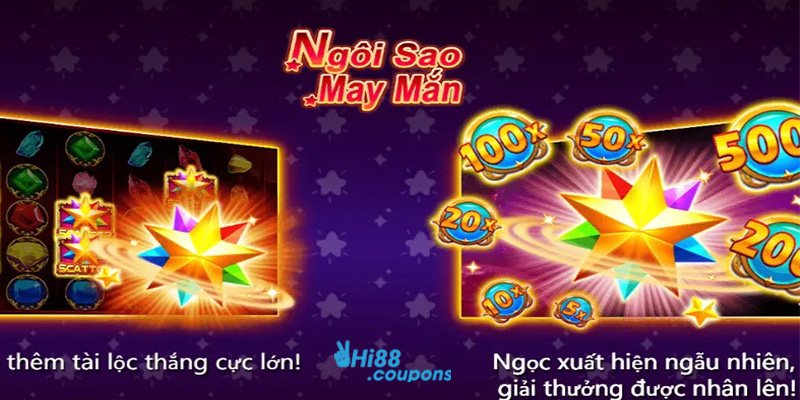 Game nổ hũ ngôi sao may mắn trên Hi88