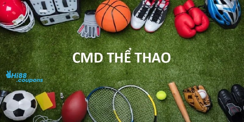 Giới thiệu sảnh CMD thể thao